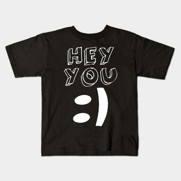 hey you Kids T-Shirt by Shrenk